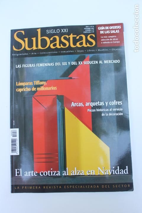 Colecionismo de Revistas e Jornais: REVISTA SIGLO XXI-SUBASTAS- A&Ntilde;O 5- N&ordm; 56- FECHA DICIEMBRE 2004
