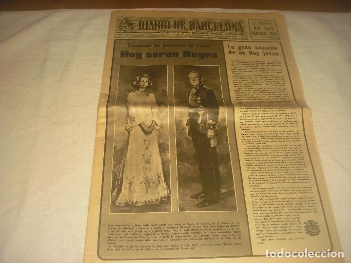 Collezionismo di Riviste e Giornali: DIARIO DE BARCELONA 22 DE NOVIEMBRE DE 1975. EN PORTADA :HOY SERAN REYES SEGUN FRANCO.