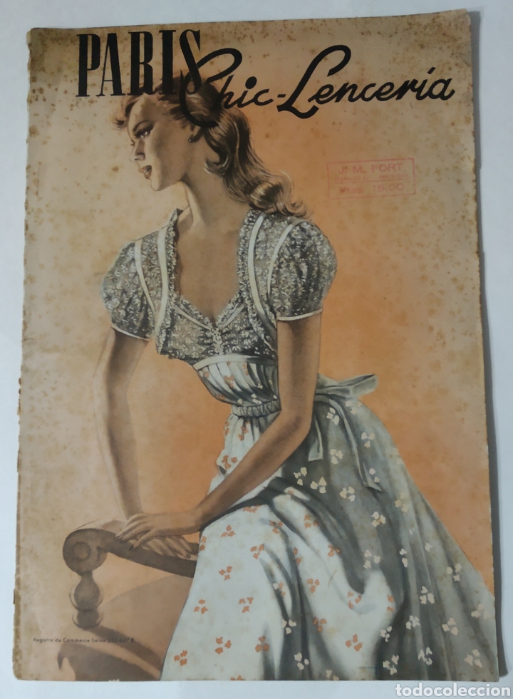 Coleccionismo de Revistas y Peri&oacute;dicos: Revista antigua de lencer&iacute;a Par&iacute;s Chic Lencer&iacute;a a&ntilde;os 40 -50