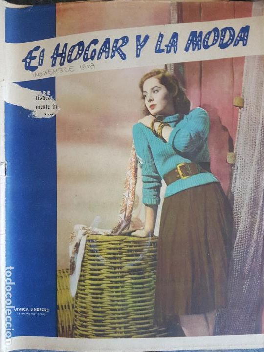 Collection Magazines and Newspapers: EL HOGAR Y LA MODA ANTIGUA REVISTA PORTADA VIVECA LINDFORS NOV. 1947