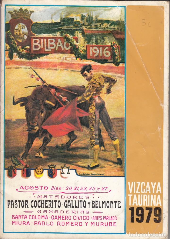Coleccionismo de Revistas y Peri&oacute;dicos: REVISTA: VIZCAYA TAURINA 1979