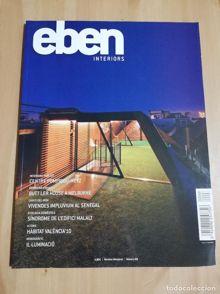 Collezionismo di Riviste e Giornali: REVISTA EBEN INTERIORS N&ordm; 68
