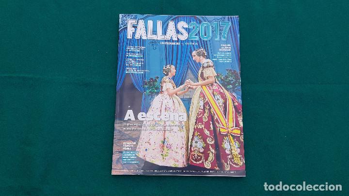 Collezionismo di Riviste e Giornali: LIBRO DE LAS FALLAS 2017 - FALLERAS MAYORES, LA CRID&Aacute;, MONUMENTOS...