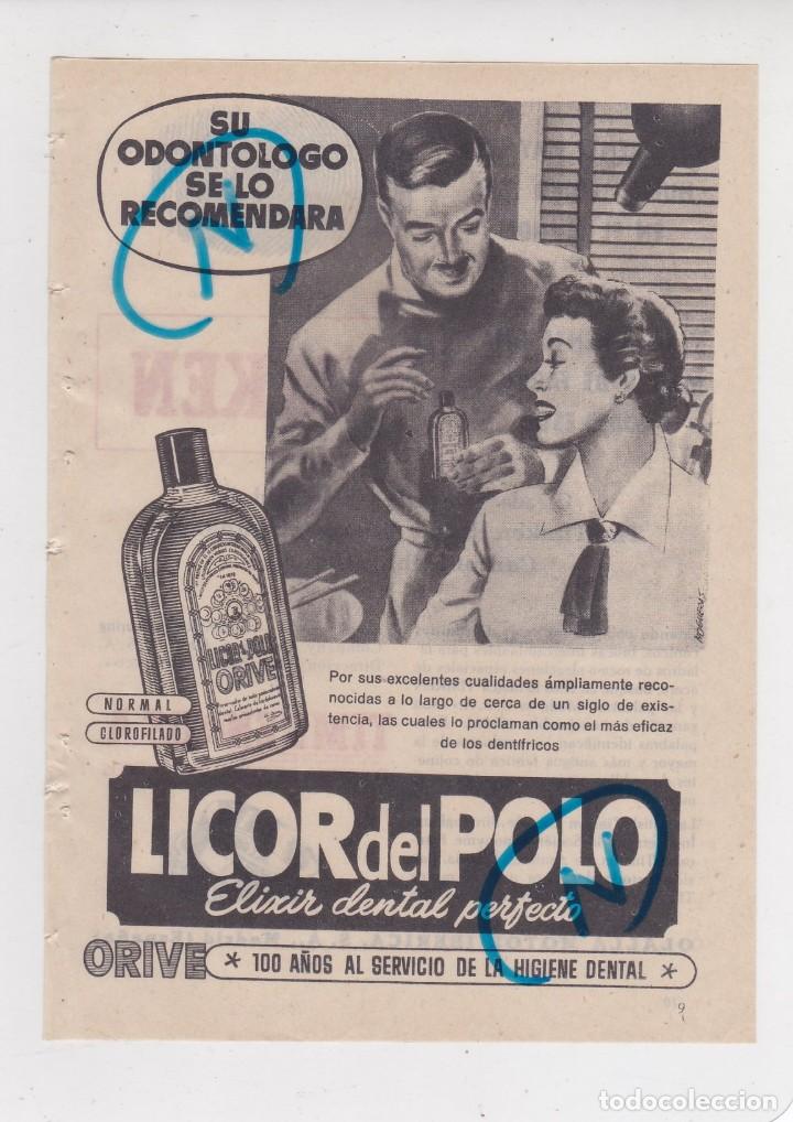 Collectionnisme de Revues et Journaux: PUBLICIDAD T 1957. ANUNCIO ELIXIR LICOR DEL POLO. ORIVE + COJINETES DE RODILLOS TIMKEN (REVERSO)