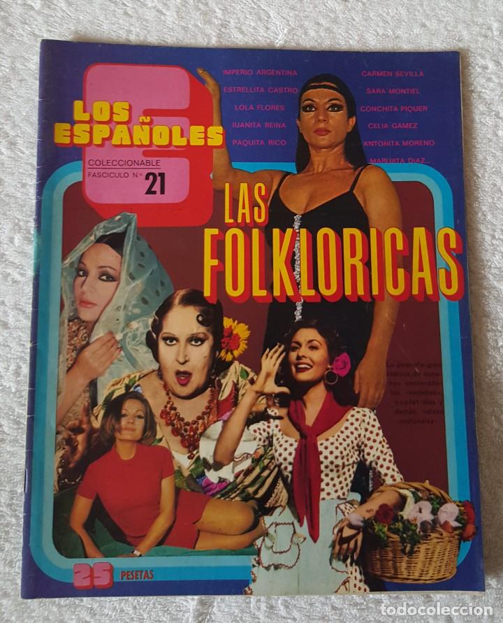 Coleccionismo de Revistas y Peri&oacute;dicos: LOS ESPA&Ntilde;OLES - Coleccionable FASCICULO N&ordm; 21 - Febrero 1973 - LAS FOLKLORICAS