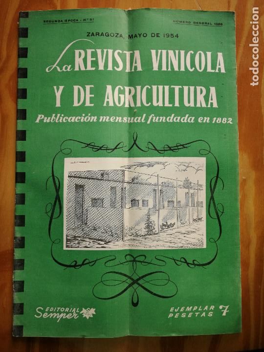 Collection Magazines and Newspapers: LA REVISTA VIN&Iacute;COLA Y DE AGRICULTURA.MAYO 1954.EDITORIAL SEMPER.