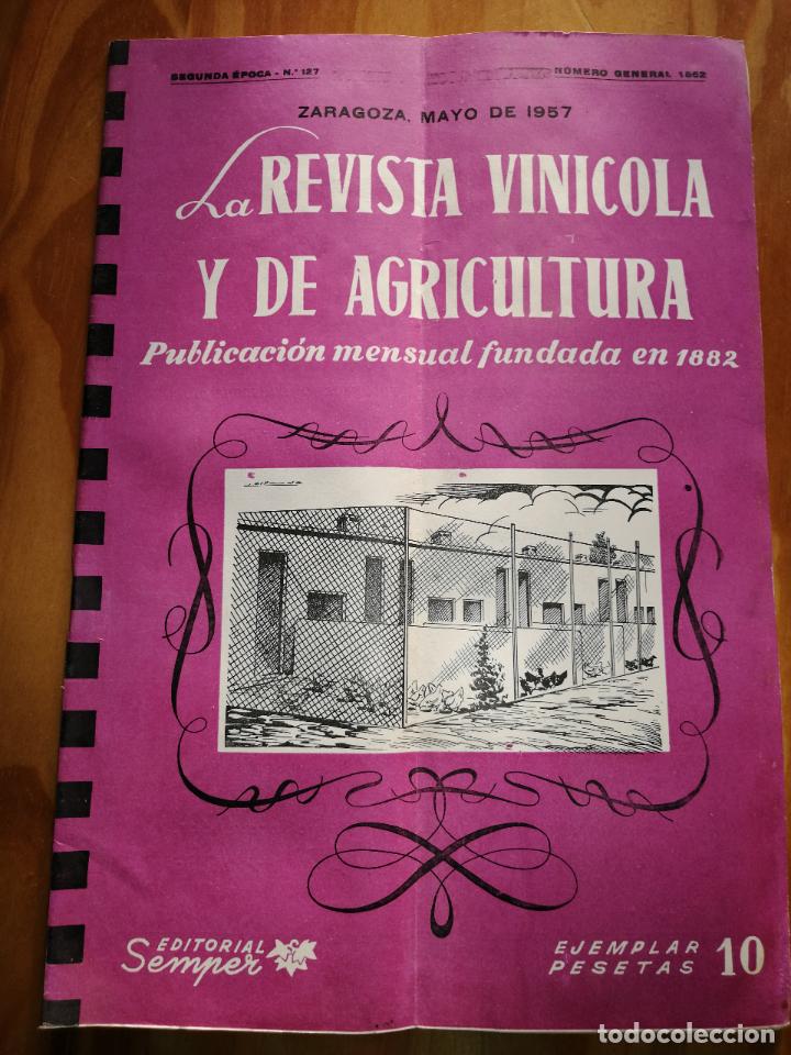 Collezionismo di Riviste e Giornali: LA REVISTA VIN&Iacute;COLA Y DE AGRICULTURA.MAYO 1957.EDITORIAL SEMPER.N&ordm;127.