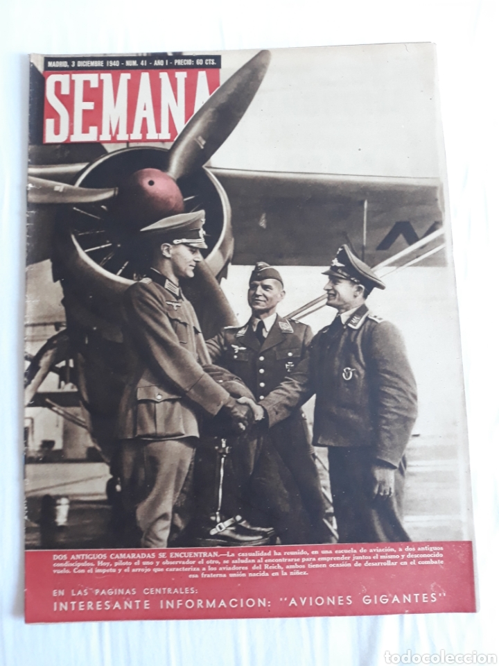 Collezionismo di Riviste e Giornali: revista SEMANA n. 41 - 3 Diciembre 1940 - II Guerra Mundial