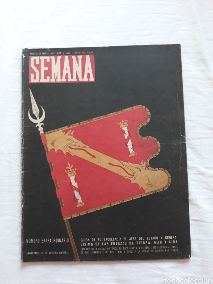 Coleccionismo de Revistas y Peri&oacute;dicos: revista SEMANA n. 5 - 26 Marzo 1940 - N&uacute;mero Extraordinario Aniversario Victoria Nacional