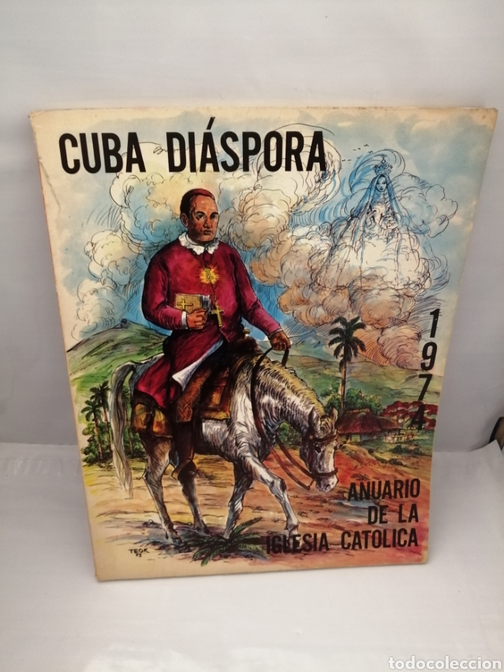 Collection Magazines and Newspapers: Cuba Di&aacute;spora 1974: Anuario de la Iglesia Cat&oacute;lica
