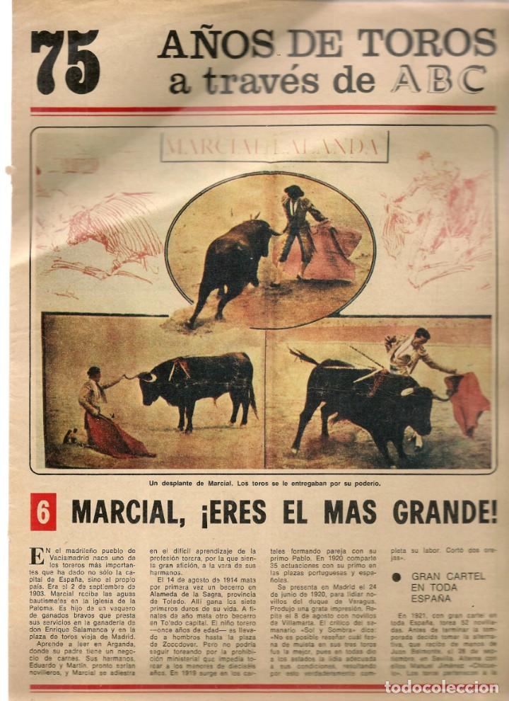 Coleccionismo de Revistas y Peri&oacute;dicos: 75 A&Ntilde;OS DE TOROS A TRAV&Eacute;S DE ABC. FASC&Iacute;CULO N&ordm; 6. MARCIAL, &iexcl;ERES ES MAS GRANDE!.(STB15)