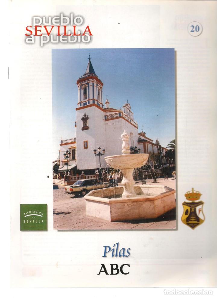 Coleccionismo de Revistas y Peri&oacute;dicos: ABC. SEVILLA PUEBLO A PUEBLO. FASC&Iacute;CULO N&ordm; 20. PILAS, PRUNA, LA PUEBLA DE CAZALLA, DE LOS INFANTES(*