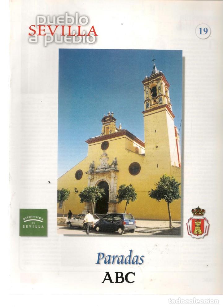 Coleccionismo de Revistas y Peri&oacute;dicos: ABC. SEVILLA PUEBLO A PUEBLO. FASC&Iacute;CULO N&ordm; 19. PARADAS / PEDRERA / EL PEDROSO / PE&Ntilde;AFLOR. (*