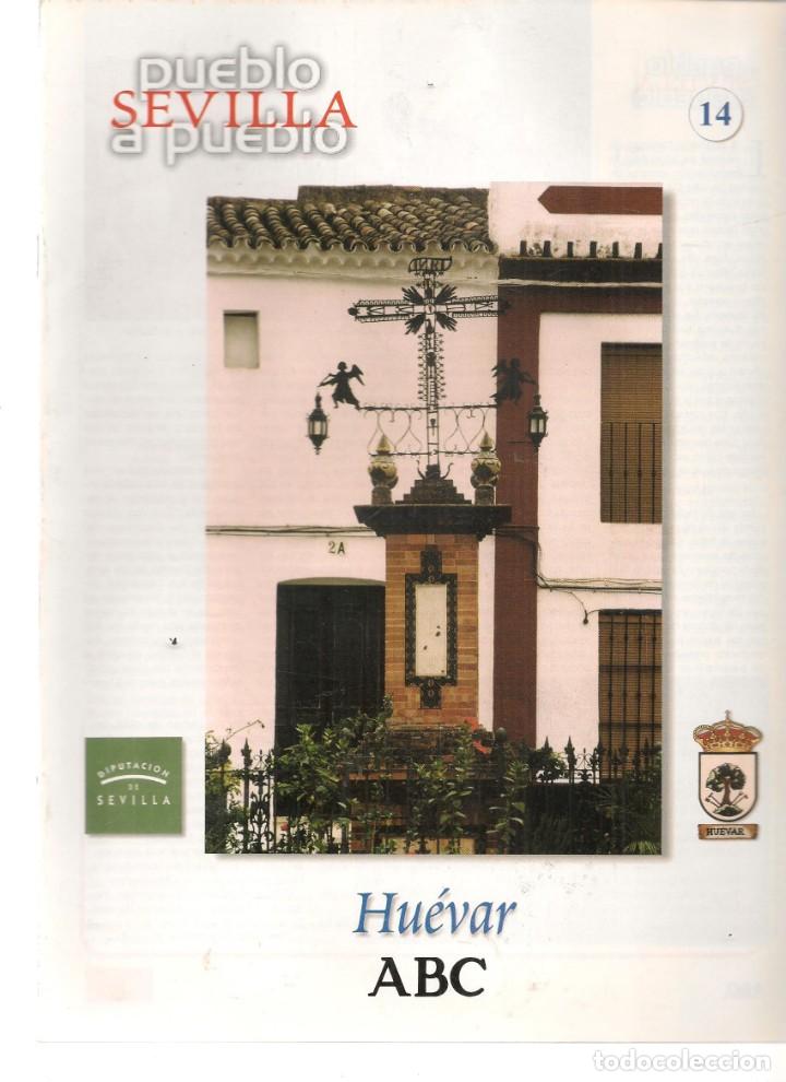 Coleccionismo de Revistas y Peri&oacute;dicos: ABC. SEVILLA PUEBLO A PUEBLO. FASC&Iacute;CULO N&ordm; 14. HU&Eacute;VAR / LA LANTEJUELA / LEBRIJA / LORA DE ESTEPA.(*