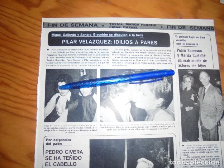 Coleccionismo de revistas y peri&oacute;dicos: RECORTE : PILAR VELAZQUEZ, IDILIO A PARES. SEMANA, FBRERO 1977(#)