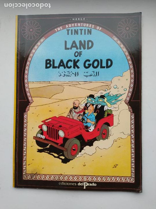 Coleccionismo de revistas y peri&oacute;dicos: THE ADVENTURES OF TINTIN - LAND OF BLACK GOLD - EDICIONES DEL PRADO. TDKC95