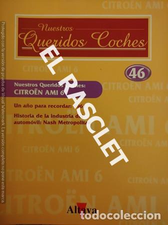 Coleccionismo de Revistas y Peri&oacute;dicos: NUESTROS QUERIDOS COCHES - DE ALTAYA - FASCIDULO 46