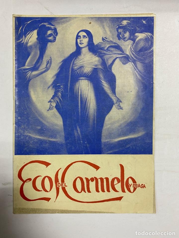 Collection Magazines and Newspapers: ECOS DEL CARMELO Y PRAGA. REVISTA MENSUAL. A&Ntilde;O 33. DICIEMBRE DE 1950. VOL. 36. VER