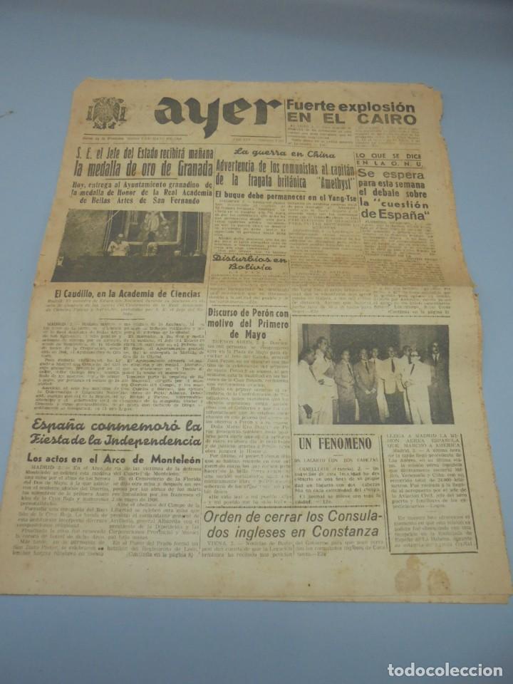 Sammeln von Zeitschriften und Zeitungen: PERI&Oacute;DICO AYER. A&Ntilde;O XIV. N&ordm; 4793. 3 MAYO 1949. EXPLOSION CAIRO, FRANCO MEDALLA ORO, FRAGATA AMETHYST