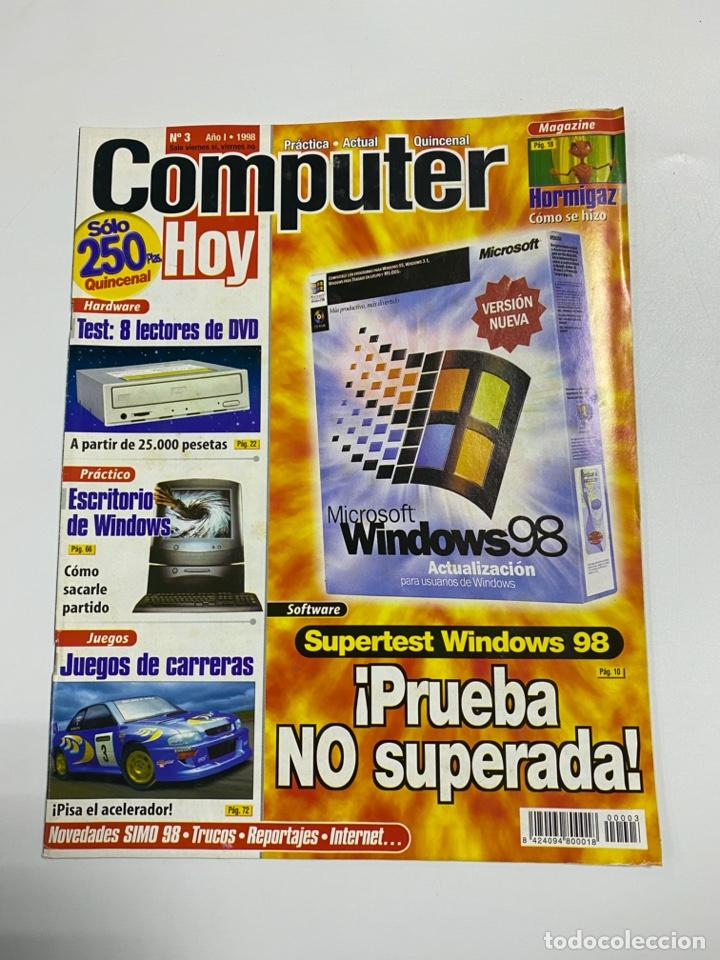 Sammeln von Zeitschriften und Zeitungen: COMPUTER HOY. N&ordm; 3. A&Ntilde;O I. 1998. SUPERTEST WINDOWS 98. VER