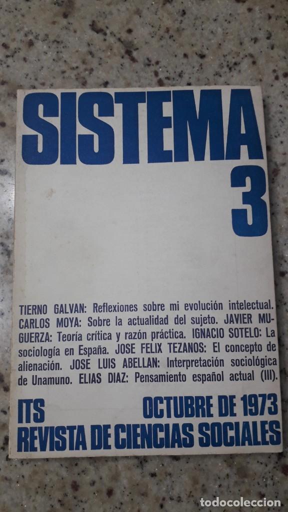 Coleccionismo de revistas y peri&oacute;dicos: SISTEMA n&ordm; 3 1973. JOSE LUI ABELLAN: UNAMUNO. J. MUGUERZA: J&Uuml;RGEN HABERMAS. I. SOTELO: LA SOCIOLOGIA
