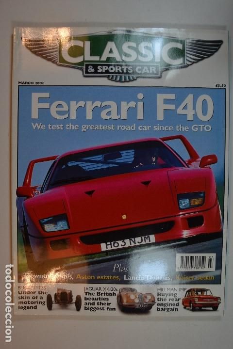 Coleccionismo de revistas y peri&oacute;dicos: 2002 CLASSIC & SPORTS CAR FERRARI F40