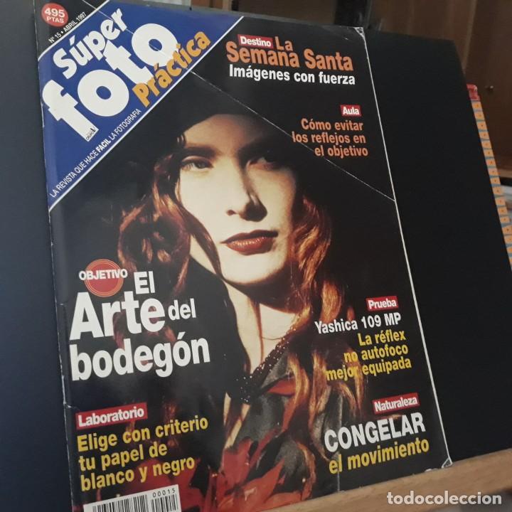 Sammeln von Zeitschriften und Zeitungen: S&Uacute;PER FOTO PR&Aacute;CTICA N&ordm; 15 ABRIL 1997