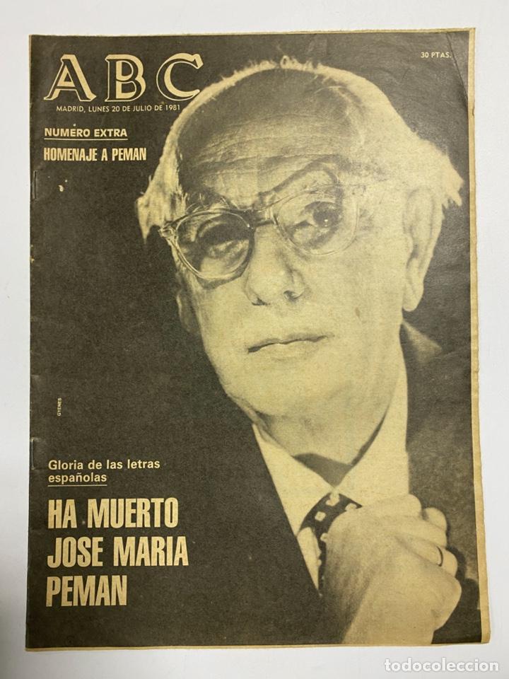 Coleccionismo de Revistas y Peri&oacute;dicos: ABC. MADRID. LUNES 20 DE JULIO DE 1981. HA MUERTO JOSE MARIA PEMAN. VER
