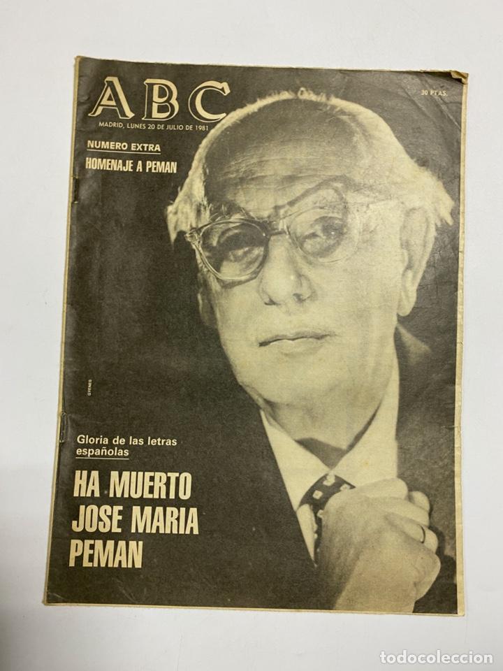 Coleccionismo de Revistas y Peri&oacute;dicos: ABC. MADRID. LUNES 20 DE JULIO DE 1981. HA MUERTO JOSE MARIA PEMAN. VER