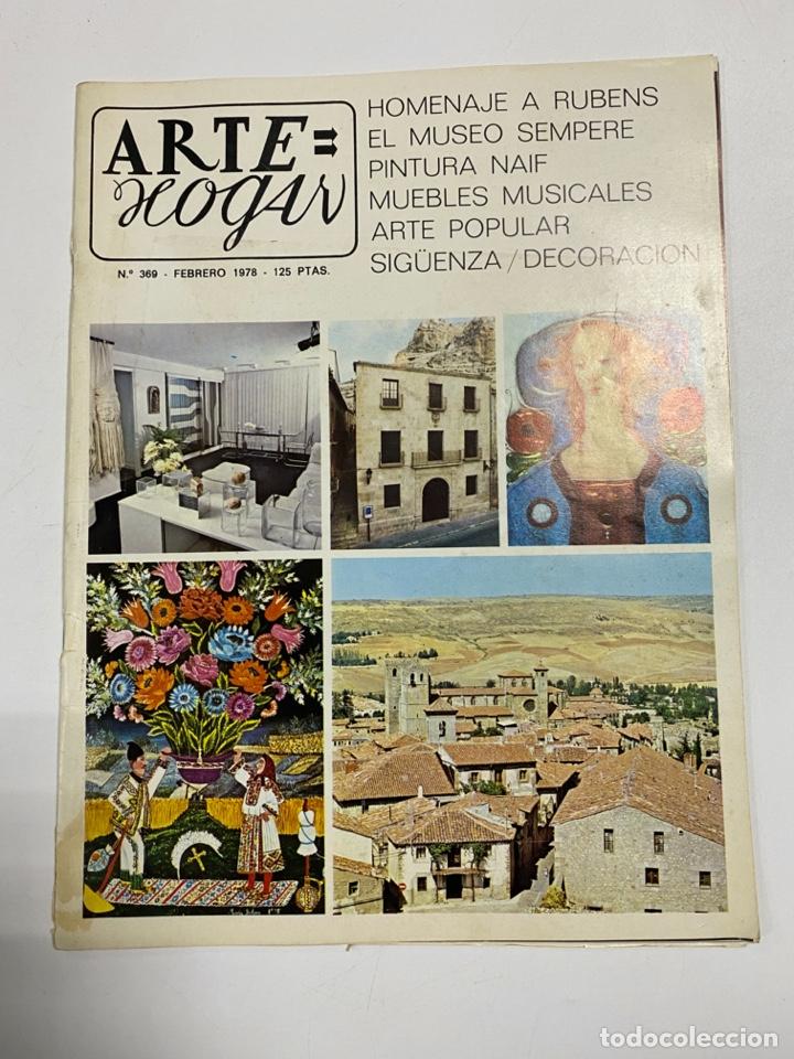 Coleccionismo de Revistas y Peri&oacute;dicos: ARTE HOGAR. N&ordm; 369. FEBRERO 1978. HOMENAJE A RUBENS EL MUSEO SEMPERE PINTURA NAIF MUEBLES MUSICALES