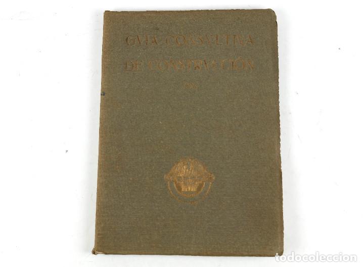 Collezionismo di Riviste e Giornali: GUIA CONSTRUCTIVA DE COSNTRUCCI&Oacute;N A&Ntilde;O 1927 - LAUREANO CARDONA, BARCELONA. 16,5X23 CM.
