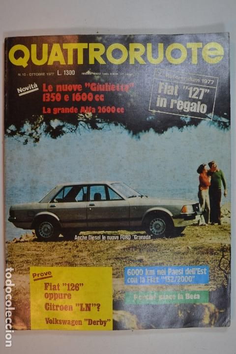 Coleccionismo de Revistas y Peri&oacute;dicos: 1977 N&ordm; 262 REVISTA QUATTRORUOTE ALFA ROMEO GIULIETTA 1350 Y 1600 FORD GRANADA FIAT 126