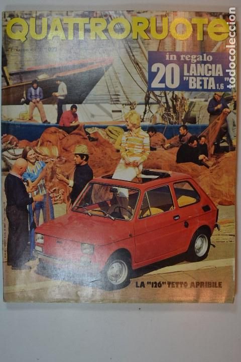 Coleccionismo de Revistas y Peri&oacute;dicos: 1974 N&ordm; 221 REVISTA QUATTRORUOTE FIAT 126 TETTO APRIBILE - FORD CONSUL 2000