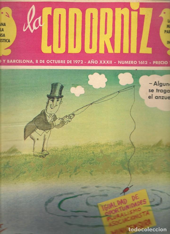 Coleccionismo de Revistas y Peri&oacute;dicos: LA CODORNIZ. N&ordm; 1612. 8 OCTUBRE 1972. (B/A48).