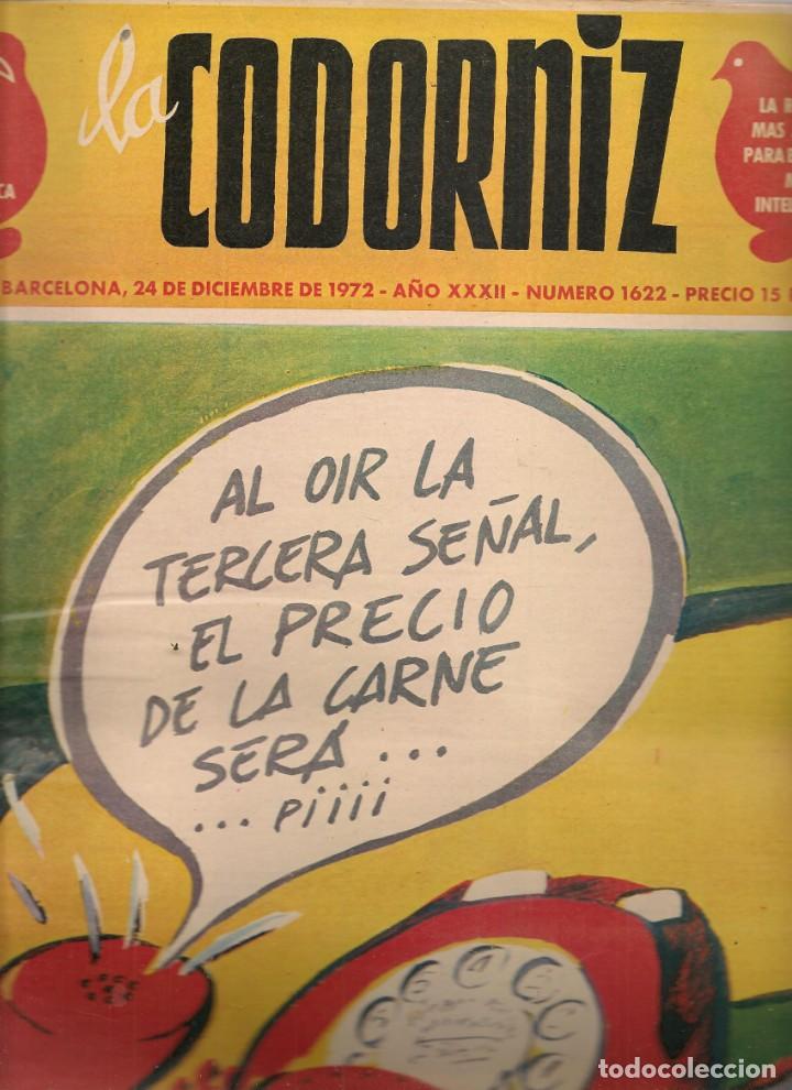 Coleccionismo de Revistas y Peri&oacute;dicos: LA CODORNIZ. N&ordm; 1622. 24 diciembre 1972. (B/A48).