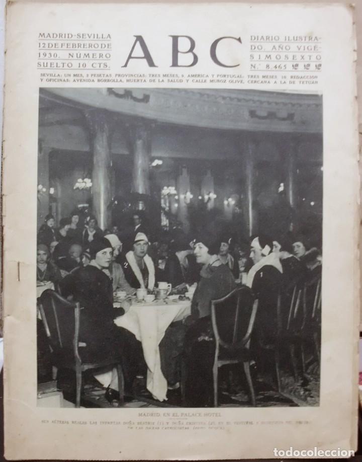Coleccionismo de revistas y peri&oacute;dicos: ABC - DIARIO ILUSTRADO DE INFORMACION GENERAL. N&ordm; 8465. FEBRERO 1930 - A-PERIODI-0153