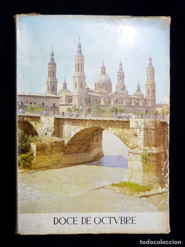 Collection Magazines and Newspapers: REVISTA DOCE DE OCTUBRE, N&ordm; 20 1966. JUNTA PEREGRINACIONES A NTRA.SRA. PILAR ZARAGOZA