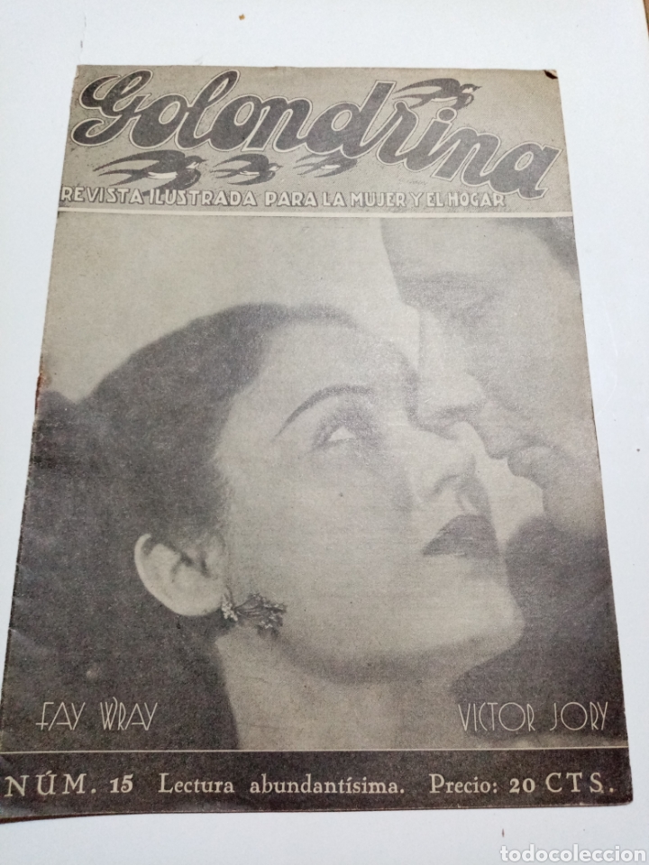 Collection Magazines and Newspapers: Revista Golondrina n&deg;15 - Portada Fay Wray y Victor Jory - marzo 1936