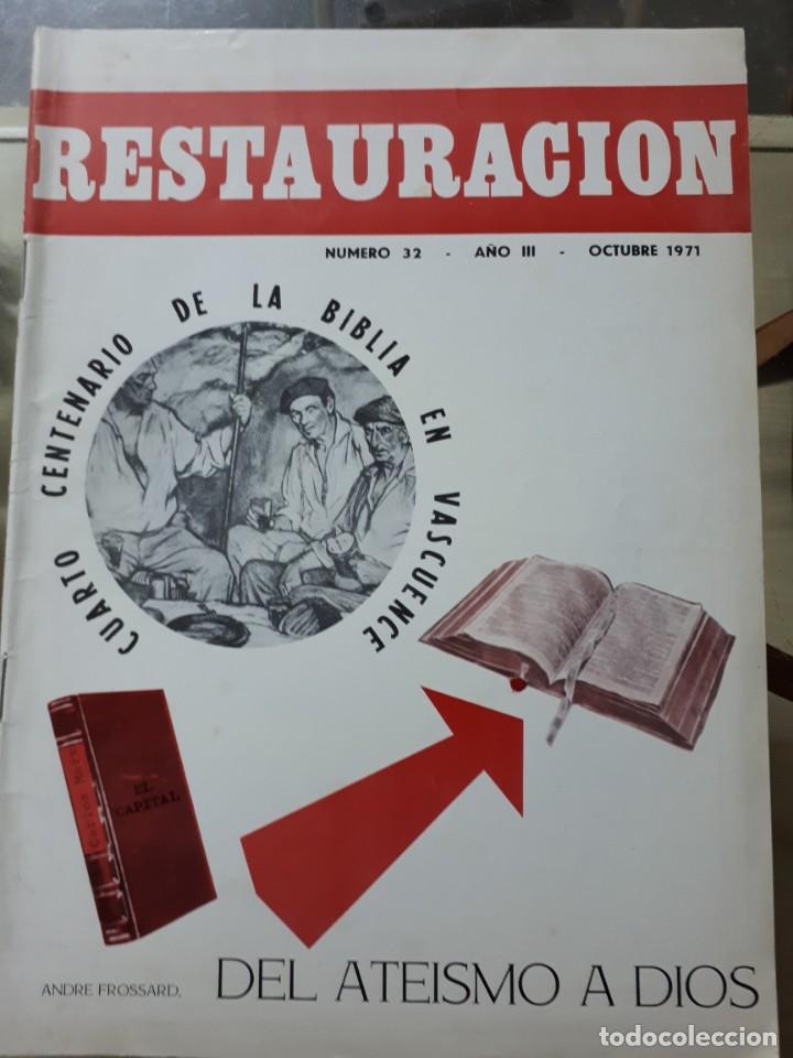 Coleccionismo de revistas y peri&oacute;dicos: Revista Restauraci&oacute;n n&ordm;32 Octubre 1971