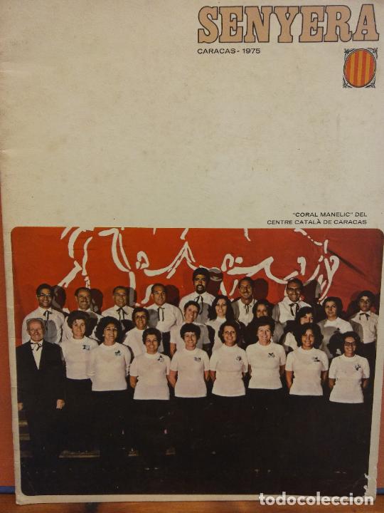 Coleccionismo de revistas y peri&oacute;dicos: SENYERA. CARACAS 1975. CORAL MANELIC DEL CENTRE CATAL&Agrave; DE CARACAS