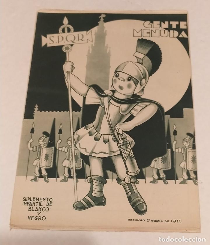 Sammeln von Zeitschriften und Zeitungen: SUPLEMENTO INFANTIL GENTE MENUDA BLANCO Y NEGRO 5 ABRIL 1936