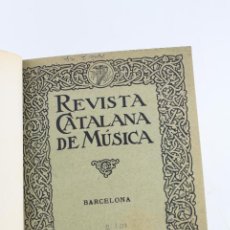 Coleccionismo de Revistas y Periódicos: REVISTA CATALANA DE MÚSICA, AÑO 1923, 6 NÚMEROS, BARCELONA. 25,5X20CM