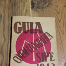 Coleccionismo de Revistas y Periódicos: ANTIGUA REVISTA / FOLLETO GUIA CINEMATOGRAFICA SIPE AÑO 1943