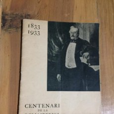 Coleccionismo de Revistas y Periódicos: ANTIGUA REVISTA CENTENARI DE LA RENAIXENÇA CATALANA AÑO 1833-1933