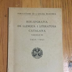 Coleccionismo de Revistas y Periódicos: ANTIGUA REVISTA BIBLIOGRAFIA DE LLENGUA I LITERATURA CATALANA NUMERO 3 AÑO 1930-1931