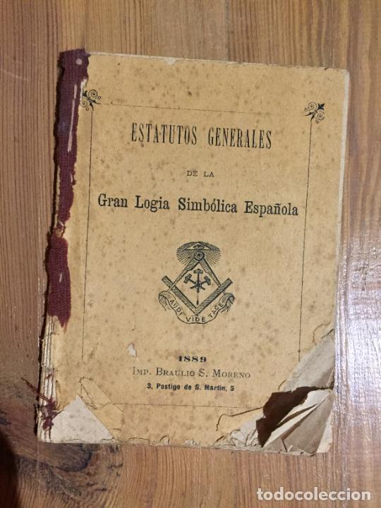Coleccionismo de Revistas y Peri&oacute;dicos: Antigua revista folleto Estatutos generales gran logia simb&oacute;lica Espa&ntilde;ola a&ntilde;o 1889