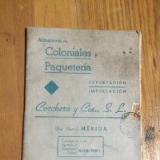 Coleccionismo de Revistas y Periódicos: ANTIGUA REVISTA / FOLLETO ALMACENES COLONIALES Y PAQUETERÍA CORCHERO Y COMPAÑÍA S.L. MÉRIDA AÑO1944