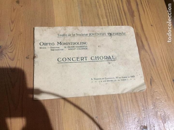 Coleccionismo de revistas y peri&oacute;dicos: Antigua revista / folleto Orfe&oacute; Monistrolenc teatre de la societat Joventut Vicerense concert Choral