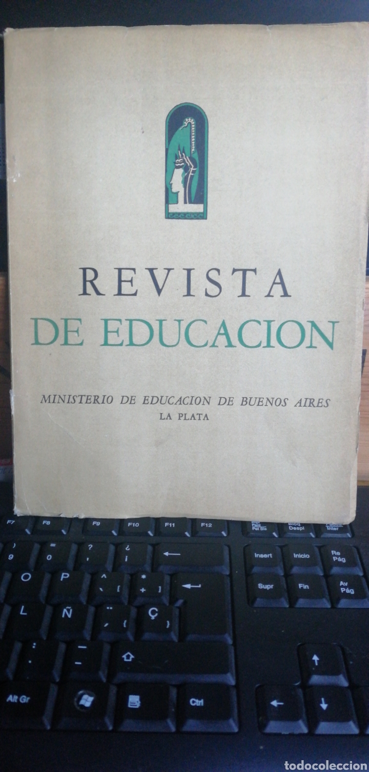 Collection Magazines and Newspapers: Revista de Educaci&oacute;n. Provincia de Buenos Aires. Ministerio de Educaci&oacute;n. La Plata. N&ordm; 3. 1950. 24x1