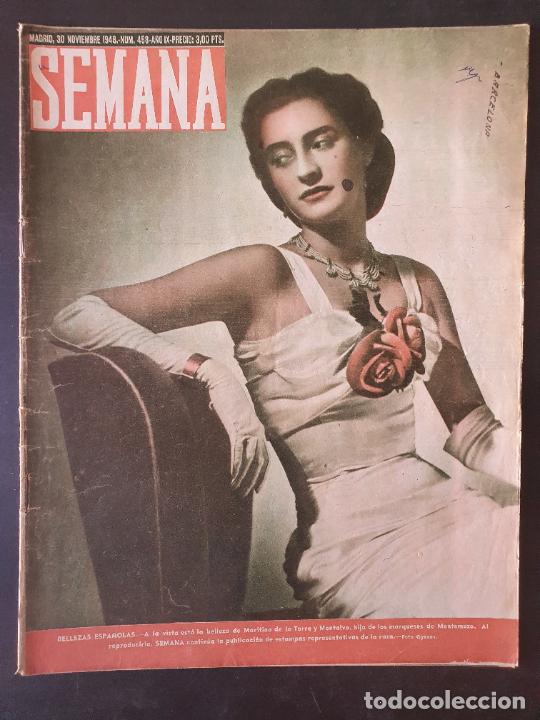 Coleccionismo de Revistas y Peri&oacute;dicos: REVISTA SEMANA N&ordm; 458 - 30 noviembre 1948 - Bellezas espa&ntilde;olas- Maritina de la Torre